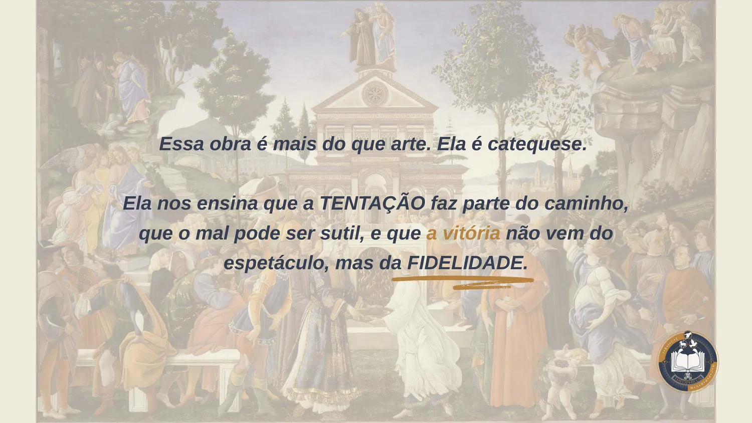 22.02.26 - B&A- “Afrescos As tentações de Cristo - Botticeli Theophilus _Página_6